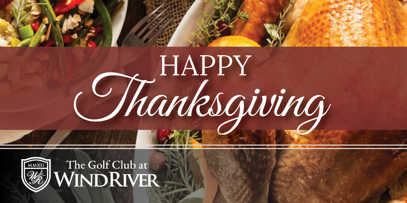 Thanksgiving Happy-W2 WindRiver Lakefront & Golf Community